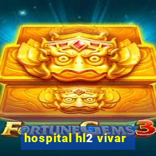 hospital hl2 vivar